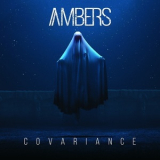 Ambers - Covariance '2019