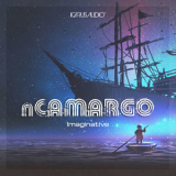 Ncamargo - Imaginative LP [Hi-Res] '2018