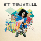 Kt Tunstall - KIN [Hi-Res] '2016