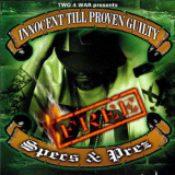 Two 4 War - Innocent 'till Proven Guilty '2015