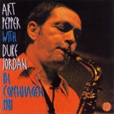 Art Pepper - In Copenhagen 1981 (With Duke Jordan) '1996