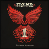Fly My Pretties - The Studio Recordings, Pt. 1 '2019