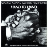 George Adams With Dannie Richmond Quintet - Hand To Hand '1980