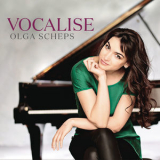 Olga Scheps - Vocalise [Hi-Res] '2015