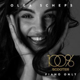 Olga Scheps - 100% Scooter Piano Only '2017
