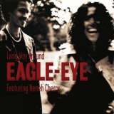 Eagle-Eye Cherry - Long Way Around (feat. Neneh Cherry) '2000