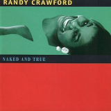 Randy Crawford - Naked And True '1995