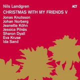 Ida Sand & Johan Norberg - Christmas With My Friends V [Hi-Res] '2016