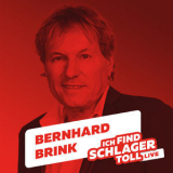 Bernhard Brink - Ich Find Schlager Toll [Hi-Res] '2019