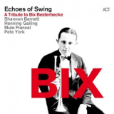 Pete York & Henning Gailing - Bix (A Tribute To Bix Beiderbecke) [Hi-Res] '2016