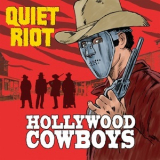 Quiet Riot - Hollywood Cowboys '2019