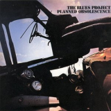 The Blues Project - Planned Obsolescence '1968