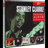Stanley Clarke - Original Album Classics '2007