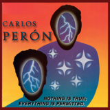 Carlos Peron - Nothing Is True; Everything Is Permitted (CD2) '2006