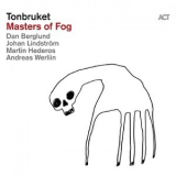 Tonbruket - Masters Of Fog [Hi-Res] '2019
