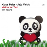 Klaus Paier & Asja Valcic - Vision For Two '2019