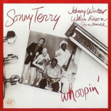 Sonny Terry (w/ Willie Dixon & Johnny Winter) - Whoopin' '1984/1990