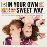 Sabine Kuhlich - In Your Own Sweet Way '2016