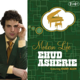 Ehud Asherie - Modern Life '2010