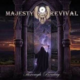 Majesty Of Revival - Through Reality '2012