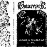 Gatecreeper - Unleashed In The Middle East (live) '2016