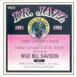 Eddie Condon Band With Wild Bill Davison - Dr. Jazz 1951-1953, Vol.5 '1994