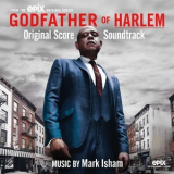 Mark Isham - Godfather Of Harlem (Original Score Soundtrack) '2019