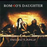 Romeo's Daughter - Delectable (cdmfn 153) '1993