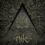 Nile - What Should Not Be Unearthed '2015