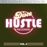 Area Code 305 - The Platinum Collection Of Disco Hustle, Vol.3 (Compilation) '2019