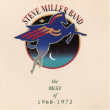 Steve Miller Band - The Best Of 1968 - 1973 '1990