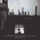 Dominic Alldis - Themes From French Cinema '2005