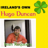 Hugo Duncan - Irish Requests '2018