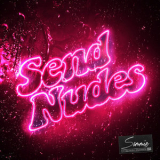 Sammie - Send Nudes EP '2019