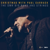 Paul Carrack With The Swr Big Band & Strings - Christmas With Paul Carrack [Hi-Res] '2019