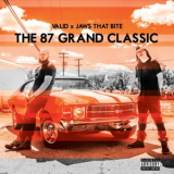 Valid X Jaws That Bite - The 87 Grand Classic [EP] '2017