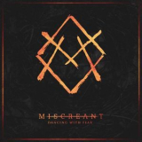 Miscreant - Dancing With Fear '2019
