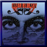 Clear Blue Sky - Destiny '1971
