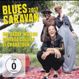 Big Daddy Wilson , Vanessa Collier , Si Cranstoun - Blues Caravan 2017 '2018