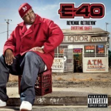 E-40 - Revenue Retrievin': Overtime Shift '2011