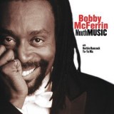 Bobby Mcferrin - Mouth Music '2001