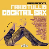Fabio Tullio - Cocktail Sax (Papik Presents Fabio Tullio) '2018