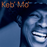 Keb' Mo' - Slow Down '1998