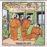 Telex - Is Release A Humour? -We Love Telex- '1994