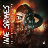 Nine Shrines - Retribution Therapy '2019