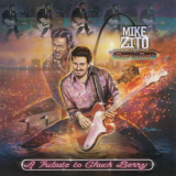 Mike Zito & Friends - Rock 'n' Roll: A Tribute To Chuck Berry '2019