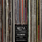 Meena Cryle & The Chris Fillmore Band - Elevations '2019