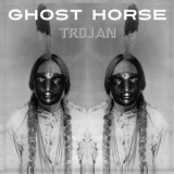 Ghost Horse - Trojan '2019