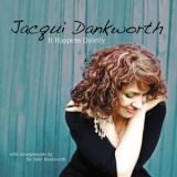 Jacqui Dankworth - It Happens Quietly '2011