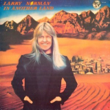 Larry Norman - In Another Land (1993 Remaster) '1976